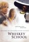 Whiskey School