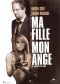 Ma fille, mon ange