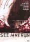 See Jane Run