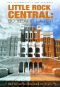 Little Rock Central High: 50 Years Later