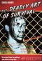 Deadly Art of Survival