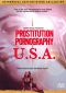 Prostitution Pornography U.S.A.