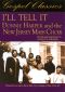 Donnie Harper and the New Jersey Mass Choir: I'll Tell It