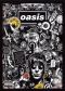 Oasis: Lord Don't Slow Me Down