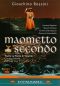 Maometto Secondo