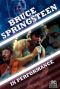 Bruce Springsteen: In Performance