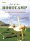 Pilates Bootcamp
