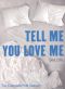 Tell Me You Love Me: Episode 05