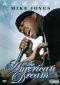 Mike Jones: The American Dream