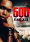 500 Years Later