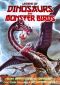 The Legend of Dinosaurs and Monster Birds