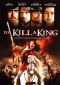 To Kill a King