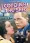 I Conquer the Sea