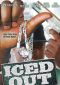 Iced Out