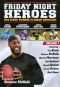Friday Night Heroes, Vol. 1: High School Phenoms to Sunday Superstars