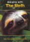Hanging with the Sloth