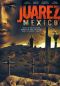 Juarez Mexico
