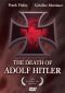 The Death of Adolf Hitler