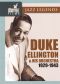 Duke Ellington and His Orchestra: 1929-1943