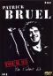Patrick Bruel: On S'Etait Dit - Tour 95