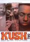 KUSH: Keep United States Hood, Vol. 2