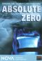 NOVA: Absolute Zero