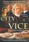 City of Vice: Episode 2