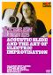 Warren Haynes 2: Acoustic Slide and the art of Electric Improvisation