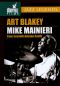 Art Blakey and Mike Mainieri from Seventh Avenue South