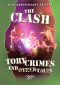 The Clash: Tory Crimes and Other Tales