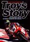 Troy's Story