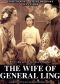 The Wife of General Ling