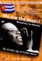 We Are the Music!