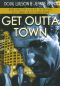 Get Outta Town