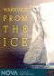 NOVA: Warnings From the Ice