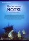 Underwater Hotel