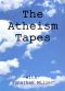 The Atheism Tapes: Arthur Miller
