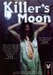 Killer's Moon