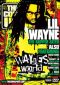 Lil Wayne: Come Up - Wayne's World