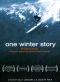 One Winter Story