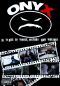 Onyx: 15 Years of Videos, History and Violence