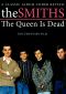The Smiths: The Queen Is Dead - A Classic Album Under Review