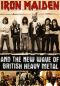 Iron Maiden and the New Wave of British Heavy Metal
