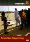 Modern Marvels: Frontline Reporting