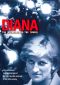 Diana: The Witnesses in the Tunnel