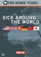 Frontline: Sick Around the World