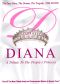 Diana: The People's Princess