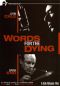 Words for the Dying