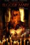 The Legend of Bloody Mary