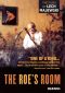The Roe's Room